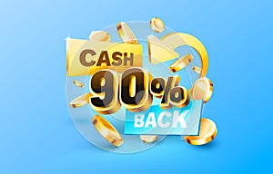 90 Cash back service, financial payment label. Vector