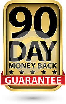 90 day money back guarantee golden sign, vector illustration