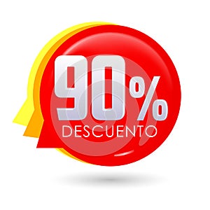 90% Descuento, 90% discount spanish text, bubble sale tag vector illustration, Offer price label.