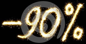 -90% off sign. Made by sparkler