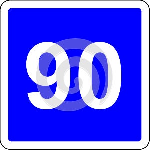 90 suggested speed road sign