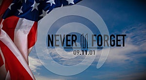 911 We will Never Forget text message with USA flag on wooden background