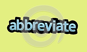 ABBREVIATE writing vector design on a yellow background photo