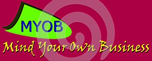 Abbreviation Mind your own business displayed with text photo