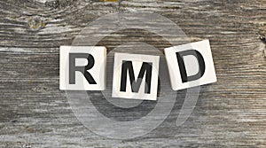 The abbreviation RMD is made from wooden building blocks photo