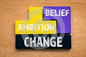 ABC. AMBITION, BELIEF and CHANGE concept. Colored wooden blocks, puzzle and mind game