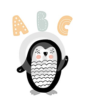 ABC - Cute hand drawn nursery poster with cartoon character animal penguin and lettering. In scandinavian style