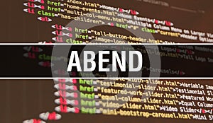 Abend concept illustration using code for developing programs and app. Abend website code with colourful tags in browser view on photo