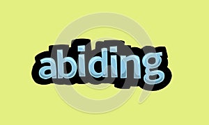 ABIDING writing vector design on a yellow background