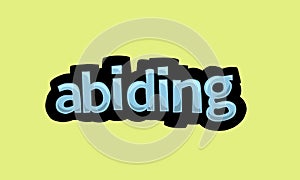 ABIDING writing vector design on a yellow background photo