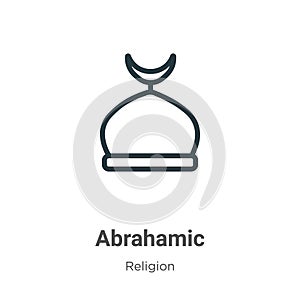 Abrahamic outline vector icon. Thin line black abrahamic icon, flat vector simple element illustration from editable religion