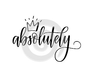 Absolutely vector calligraphy word with a crown