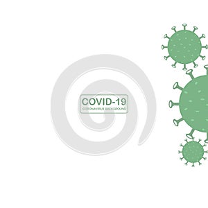 Abstract background Novel Coronavirus 2019-nCoV. Virus Covid 19-NCP. Coronavirus nCoV denoted is single-stranded RNA virus