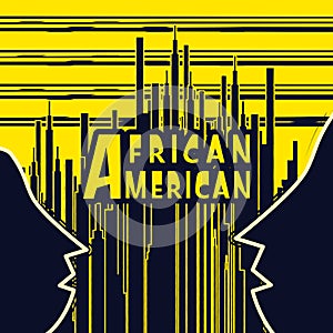 Abstract bicolor Retro art with skyline backdrop saying American African