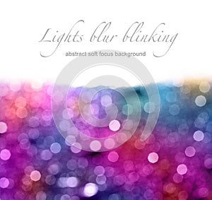Abstract blur blinking background. photo