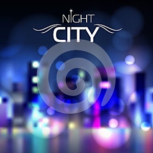Abstract blur night city background
