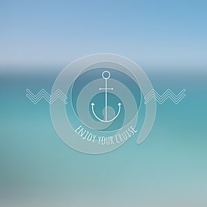 Abstract blurred background, thin nautical logo.