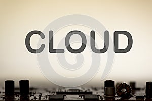 Abstract,close up of Mainboard Electronic computer background. cloud storage