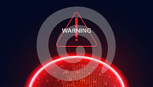 Abstract Earth Warning of danger from things Concept Warning