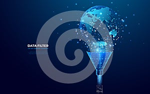 Abstract funnel with data flow and globe Earth on dark blue background