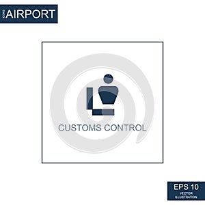 Abstract icon customs control on airport theme - Vector