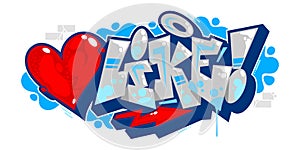 Abstract Isolated Word Like Graffiti Urban Streetart Style Font Lettering With Red Heart Vector Illustration Art photo