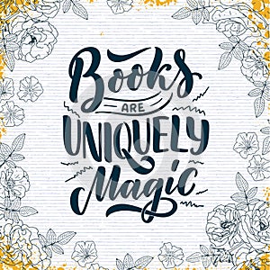 Abstract lettering about books and reading for poster design. Handwritten letters. Typography funny quote. Vector