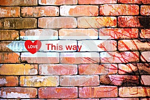 Abstract Love concent brick wall