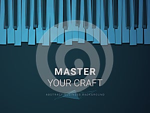 Abstract modern business background vector depicting mastery of a craft in shape of a stylized piano keyboard on blue background