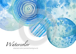 Abstract watercolor circle painted background. Texture paper. Is