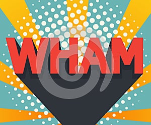 Abstract wham pop art, comic book background