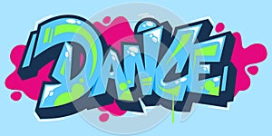 Abstract Word Dance Graffiti Style Font Lettering Vector Illustration Art