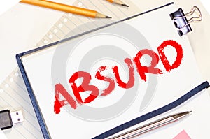 absurdism word write on paper, business concept