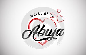Abuja Welcome To Message With Beautiful Red Hearts