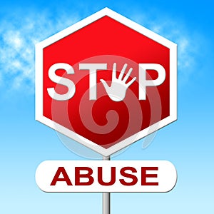 Abuse Stop Indicates Indecently Assault And Control