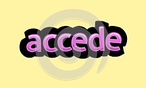 ACCEDE writing vector design on a yellow background