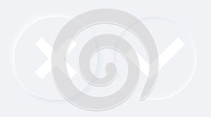 Accept aprove and reject icons. Neumorphic 3d soft effect white circle button. Check tick cross mark symbol. Checkmark yes ok