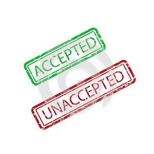 Accepted and unaccepted rubber stamp print for paper work
