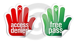 Access denied and free pass stickers