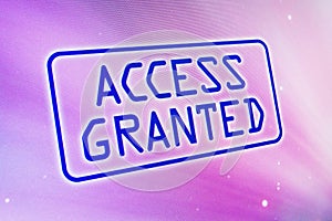 Access Granted