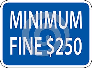 Accessible Parking Penalty Sign On White Background