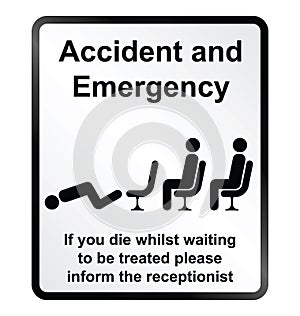 Accident and Emergency Information Sign