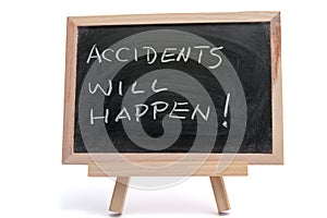 Accidents will happen