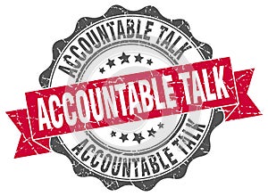 accountable talk seal. stamp