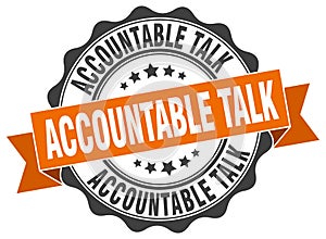 accountable talk seal. stamp