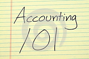 Accounting 101 On A Yellow Legal Pad photo