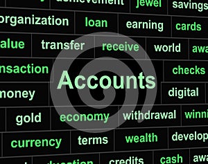 Accounts Accounting Means Balancing The Books And Accountant