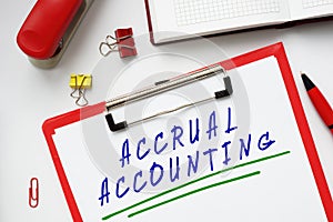 ACCRUAL ACCOUNTING phrase on the sheet