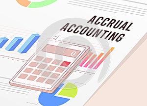 Accrual Accounting - record payments and expenses when earned or incurred. Contrasts cash basis accounting. Financial