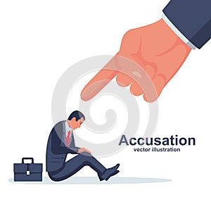 Accusation concept. Sad businessman. Human point fingers at the sad person